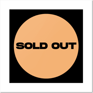 Sold Out Circle (Yellow) Posters and Art